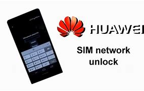 Image result for Huawei Phone Unlock Code