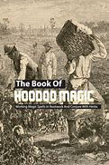 Image result for Historical Events That Happened in the Books Hoodoo
