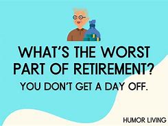 Image result for Retirement Beard Humor