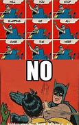 Image result for Batman No Meme