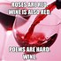 Image result for Too Much Wine Meme