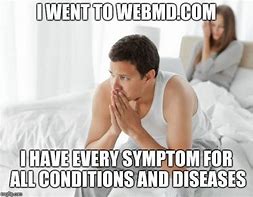 Image result for Hypochondria Meme