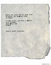 Image result for Tyler Knott Gregson Poems Sad