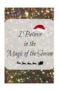 Image result for Believe in the Magic of the Season