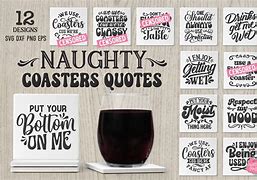 Image result for Coaster Sayings