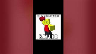 Image result for Bob the Balller Meme