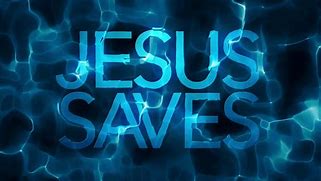 Image result for Jesus Saves On a 1