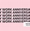 Image result for 14 Year Work Anniversary Quotes