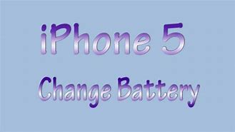 Image result for iPhone 6s Change Battery
