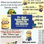Image result for Minion Humor Quotes Internet