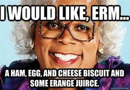 Image result for Madea Memes Funny Work