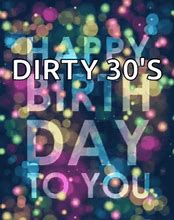 Image result for Dirty 30 Birthday Photo Shoot