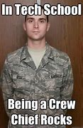 Image result for Air Force Crew Chief Meme