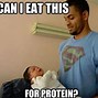 Image result for Funny Protein Memes