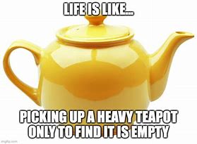 Image result for Teapot Meme