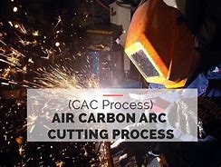 Image result for Carbon Arc Welding Process