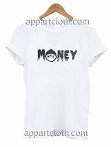 Image result for Funny Money Quotes T-Shirts