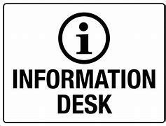 Image result for Information Desk Sign