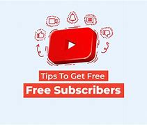 Image result for Free YouTube Subscribers