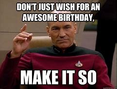 Image result for Funny Happy Birthday Meme Star Trek