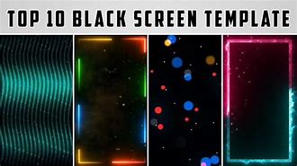 Image result for Black Screen Template