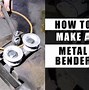 Image result for Homemade Metal Bender
