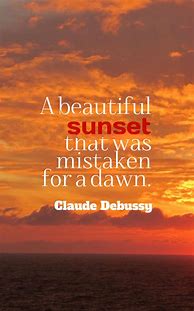 Image result for Sunset Quotes. Short