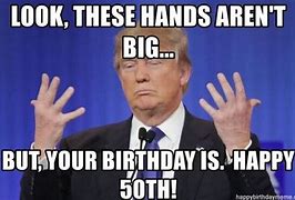 Image result for 50 Birthday Memes for Men