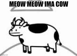 Image result for Cow Memes Ai