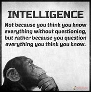 Image result for Think You Know Everything Quotes