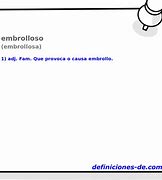 Image result for embrolloso