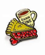 Image result for Pin On Damn Fine
