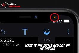 Image result for Red Dot Near Camera On iPhone