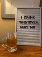 Image result for Funny Alcohol Quotes and Sayings