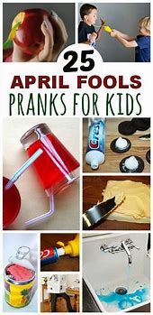 Image result for April Fools Pranks at Home