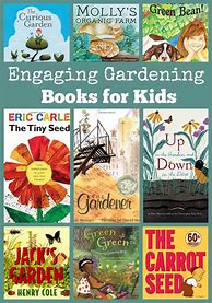 Image result for Kids Books About Gardening