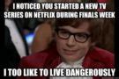 Image result for College Finals Week Meme