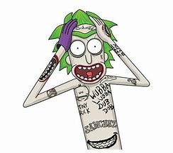 Image result for Rick and Morty Fan Art Joker
