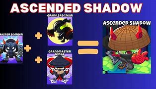 Image result for Ascended Shadow