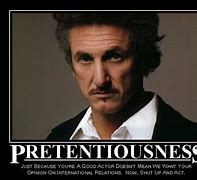 Image result for Famous Pretentious People