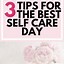 Image result for Today Is the Day to Self Care