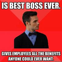 Image result for Best Boss Ever Award Meme