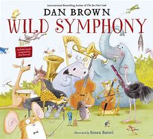 Image result for Dan Brown Wild Symphony