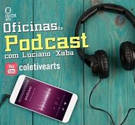 Image result for Oficina Podcast