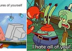 Image result for Spongebob Memes He Just Stand There