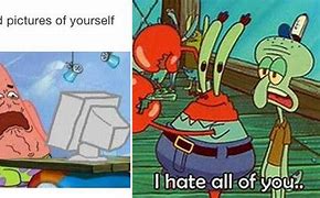 Image result for Spongebob Meme