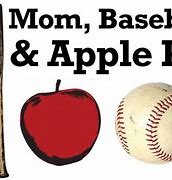 Image result for Baseball Mom Apple Pie Song