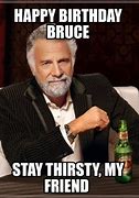 Image result for Happy Birthday Bruce Meme