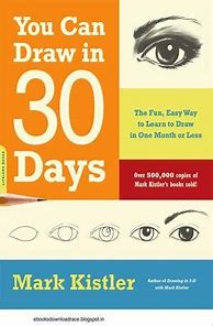 Image result for How to Draw in 30 Days Book