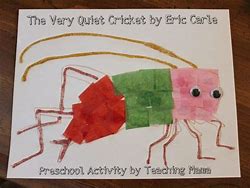 Image result for Eric Carle Cricket Craft